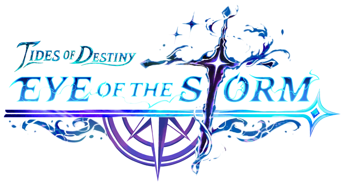 Tides of Destiny: Eye of the Storm